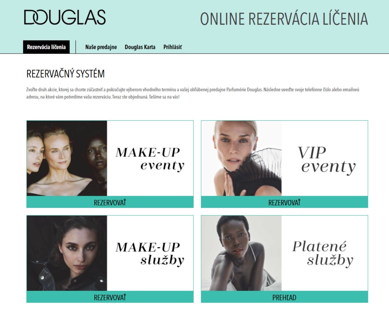Douglas online platforma ponúka rezervačný systém líčenia, kde si môžete vybrať make-up eventy, VIP eventy a platené služby.