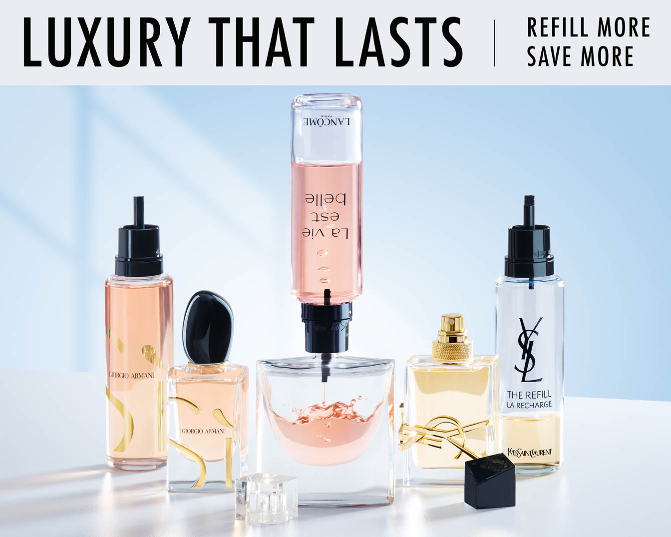 Ontdek luxe die lang meegaat met hervulbare geuren van Giorgio Armani, Lancôme en Yves Saint Laurent, waarmee je meer kunt navullen en meer kunt besparen.
