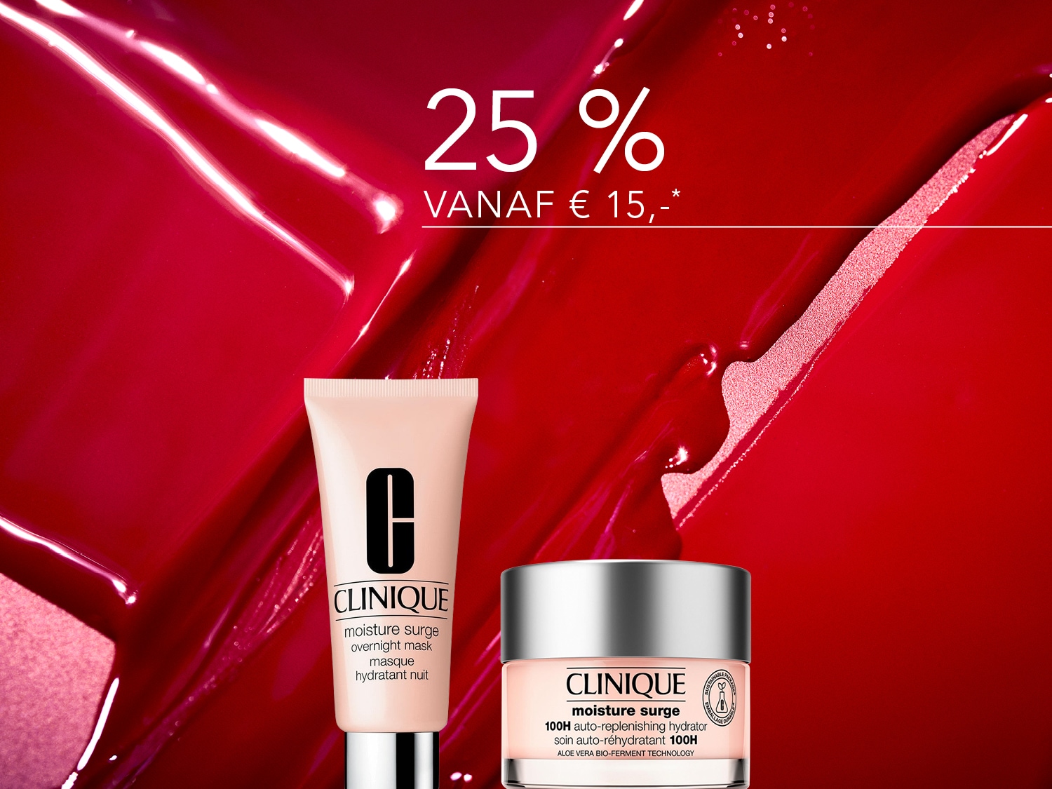 Geniet van 25% korting vanaf €15 op Clinique Moisture Surge, inclusief de hydraterende 100H auto-replenishing hydrator en het overnight mask.