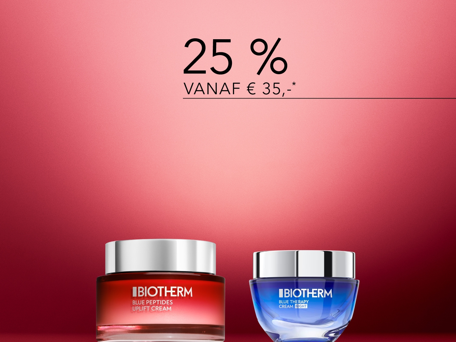 Geniet van 25% korting vanaf €35 op Biotherm's Blue Peptides Uplift Cream in een rode verpakking en Blue Therapy Cream Night in een blauwe verpakking.