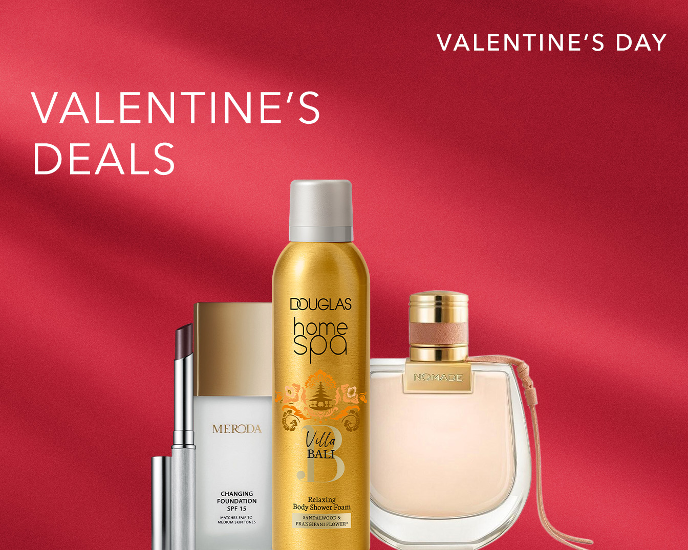 Ontdek Valentijnsdeals met Douglas Home Spa Villa Bali Relaxing Body Shower Foam, Meroda Changing Foundation SPF 15 en Nomade parfum.