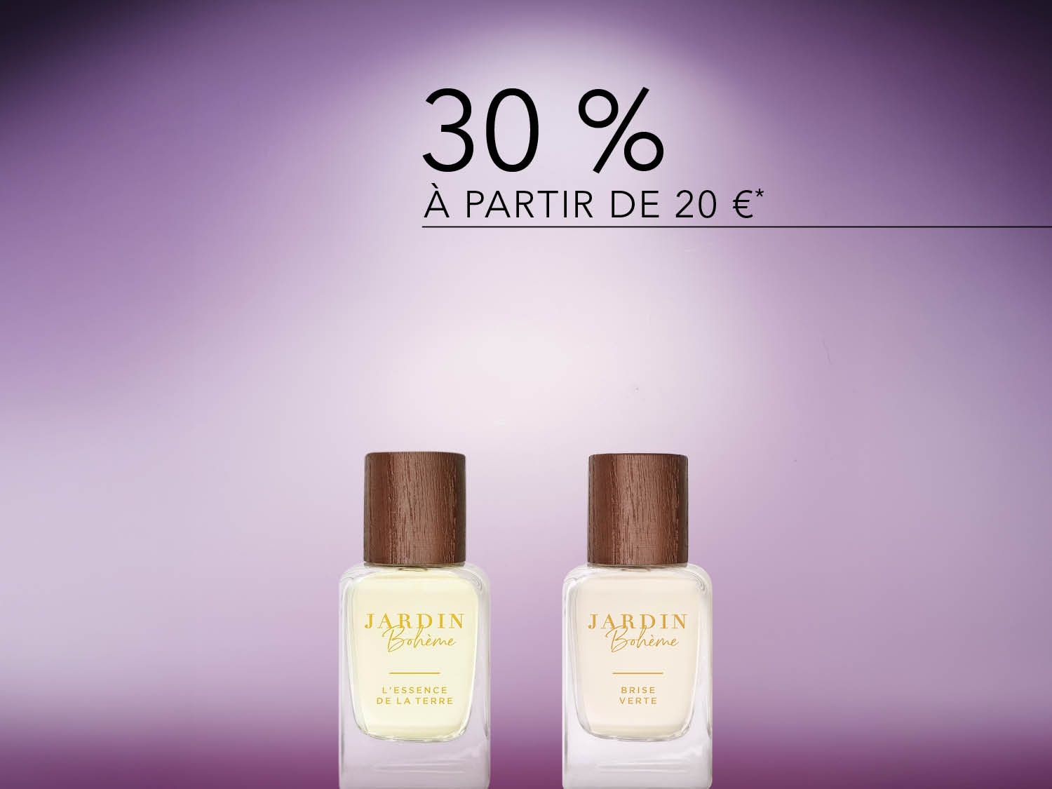Profitez de 30% de réduction sur les parfums Jardin Bohème à partir de 20€, présentés dans des flacons élégants avec des bouchons en bois.