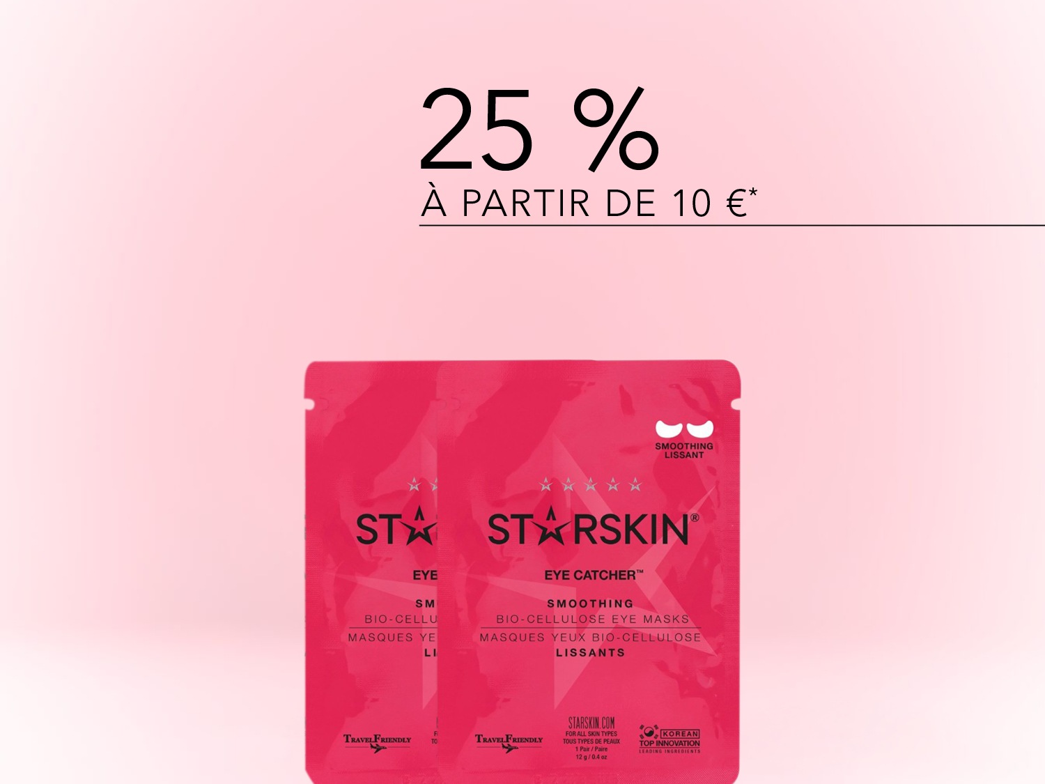 Profitez de 25% de réduction à partir de 10 € sur les masques yeux bio-cellulose lissants StarSkin Eye Catcher, présentés dans un emballage rose.