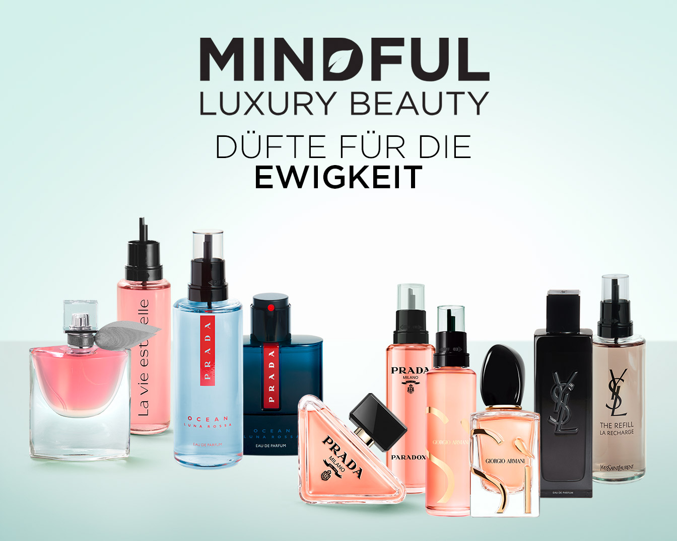 Entdecke eine Auswahl an luxuriösen Düften von Prada, Giorgio Armani und Yves Saint Laurent, die für die Ewigkeit gemacht sind.