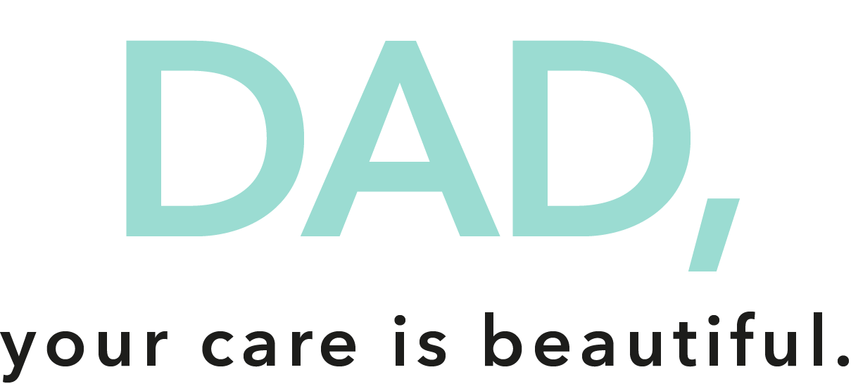 Svetlomodrý nápis DAD, your care is beautiful.